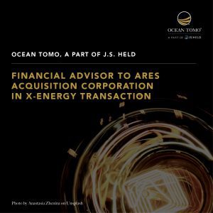 ocean-tomo-js-held-financial-advisor-ares-acqusition-x-energy-ot-insights